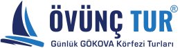 ÖVÜNÇ TUR – Aytekin ŞAHİN – Günlük GÖKOVA Körfezi Turları – 0 545 371 48 48